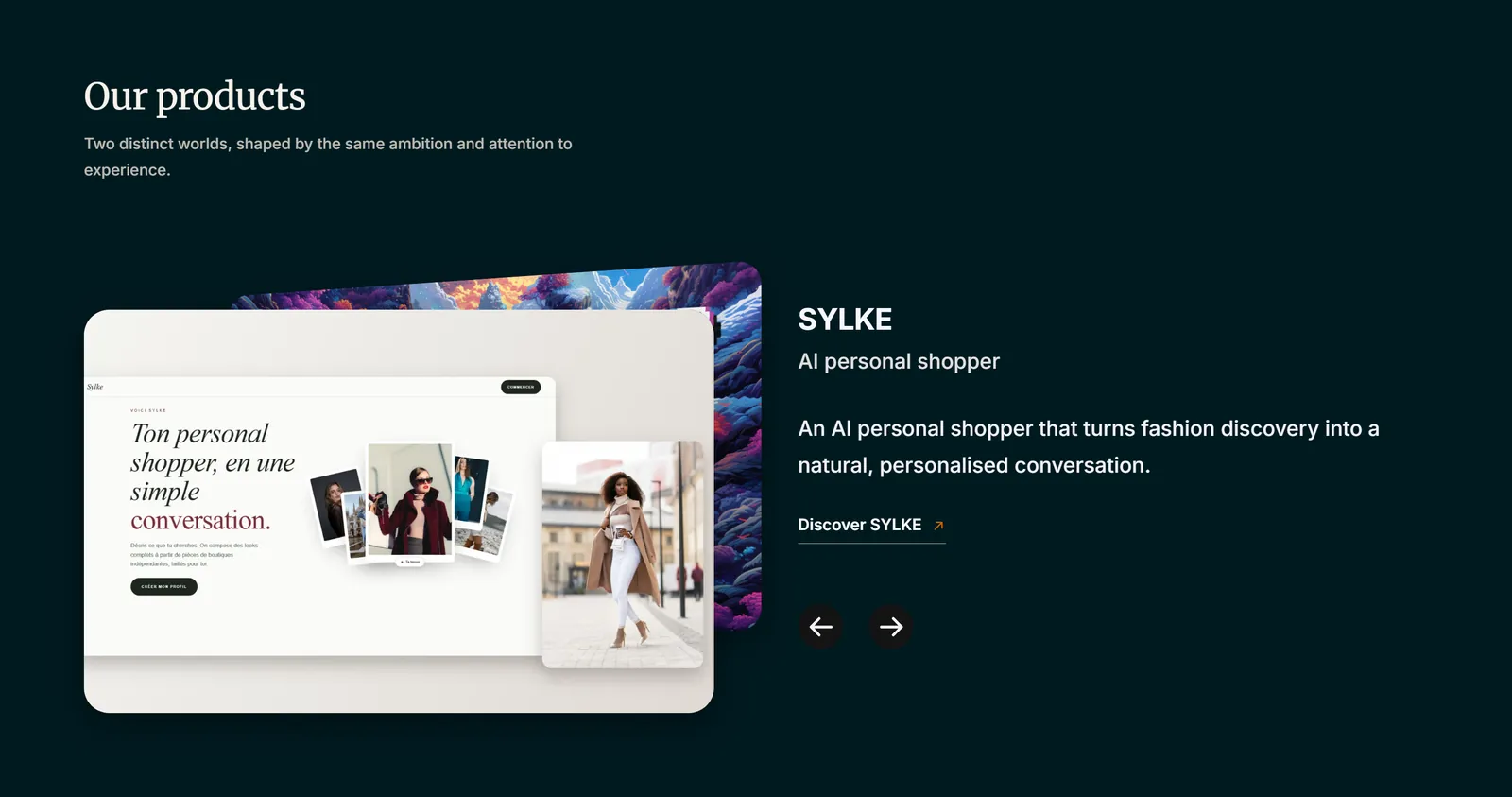 The portfolio. Two distinct worlds, one standard of quality